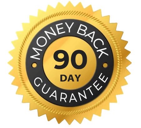 90 Day Money Back Guarantee