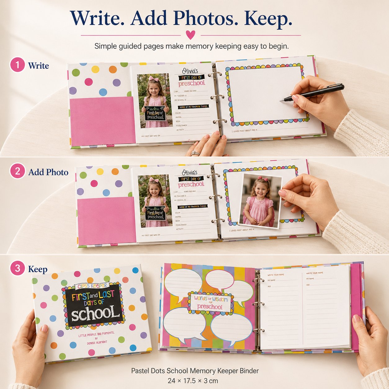 Three-step guide showing how to write in the school memory binder, add a photo and keep completed memories
